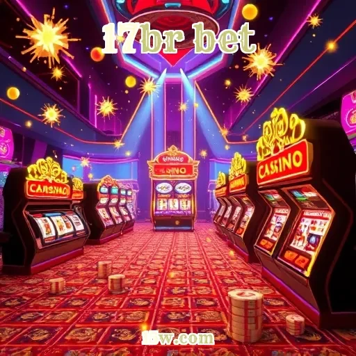 17br bet: O Programa de Fidelidade que Todos Estão Comentando!
